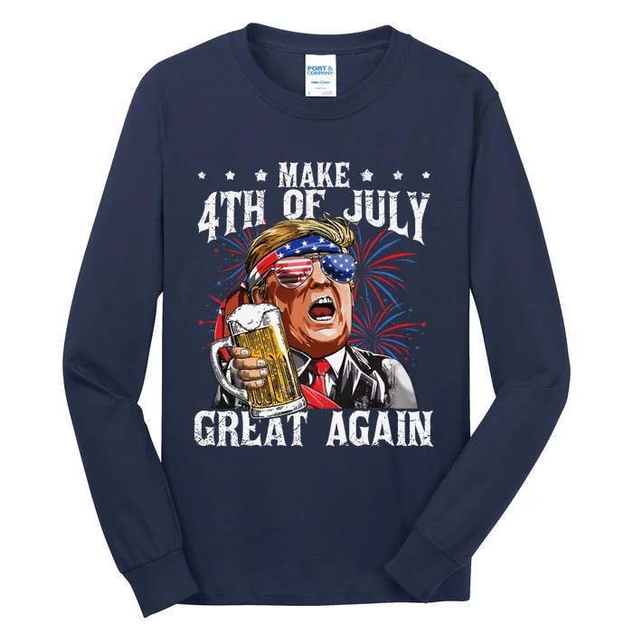 Funny Drinking Beer Team Make 4th Of July Great Again Tall Long Sleeve T-Shirt