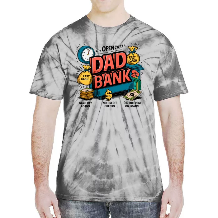 Funny Dad Bank Happy Fathers Day Tie-Dye T-Shirt