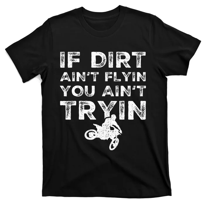 Funny Dirt Bike Riding Mx Motocross Rider Supercross T-Shirt