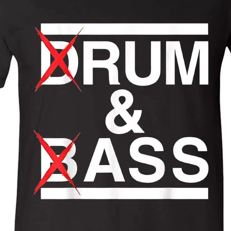 Funny Drum & Bass / Rum & Ass Lovers V-Neck T-Shirt