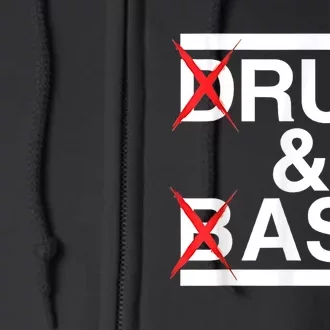 Funny Drum & Bass / Rum & Ass Lovers Full Zip Hoodie