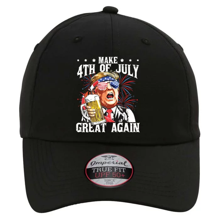 Funny Drinking Beer Party Make 4th Of July Great Again The Original Performance Cap