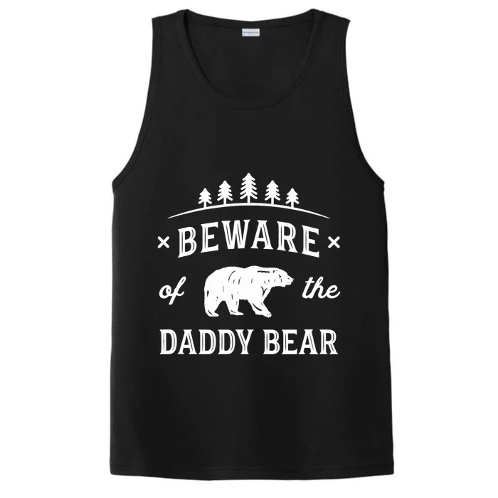 Fathers Day / Beware Daddy Bear Trees / Protective Dads Performance Tank