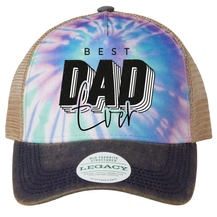 Father Day Best Dad Ever From Daughter Son Mom Legacy Tie Dye Trucker Hat