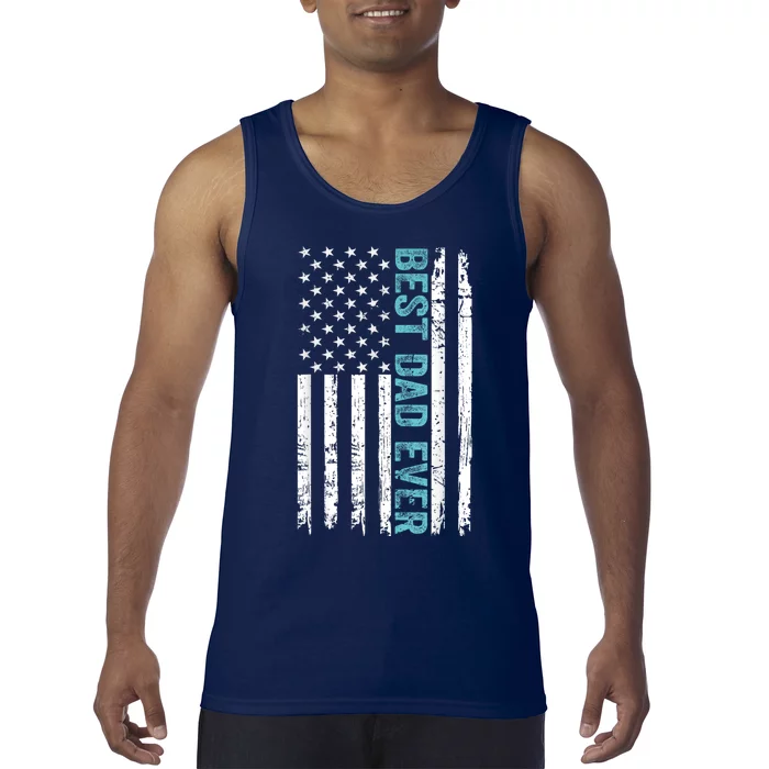 Fathers Day Best Dad Ever With US American Flag Tank Top