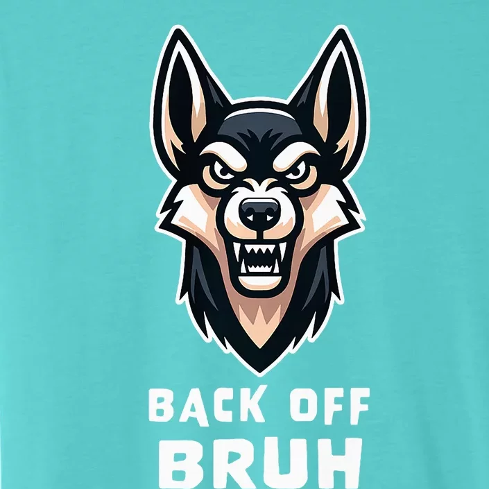 Fierce Dog Bruh Badass ChromaSoft Performance T-Shirt