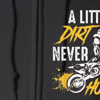 Funny Dirt Bike Gift Dirt Never Hurt Motocross Gift Full Zip Hoodie