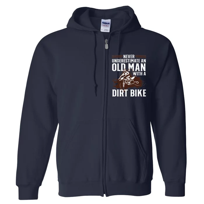 Funny Dirt Bike Art For Dirtbike Lover Grandpa Motorbike Full Zip Hoodie