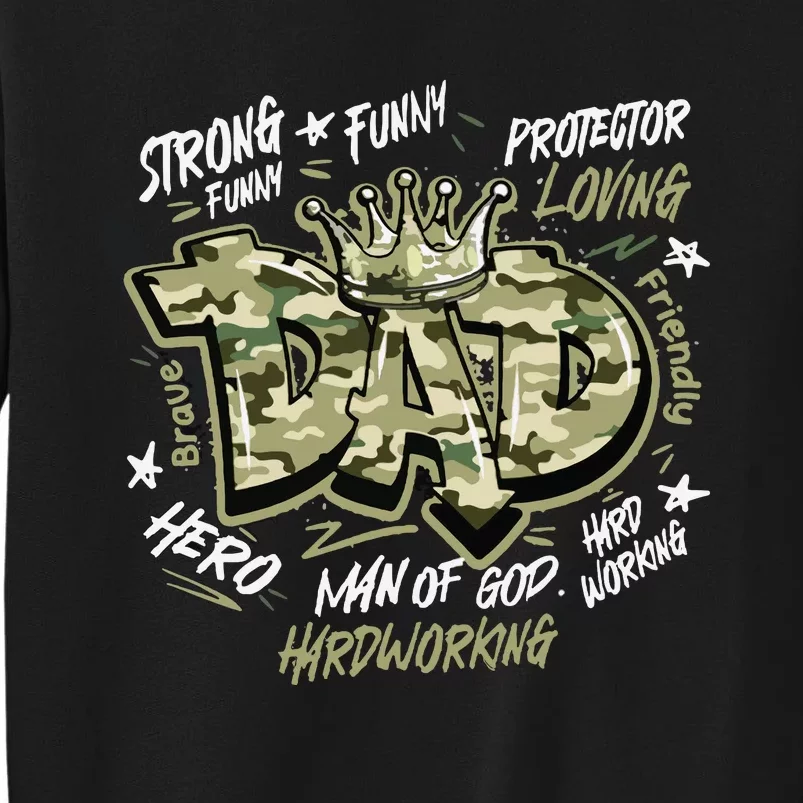 Fathers Day Best Dad Ever Tall Sweatshirt