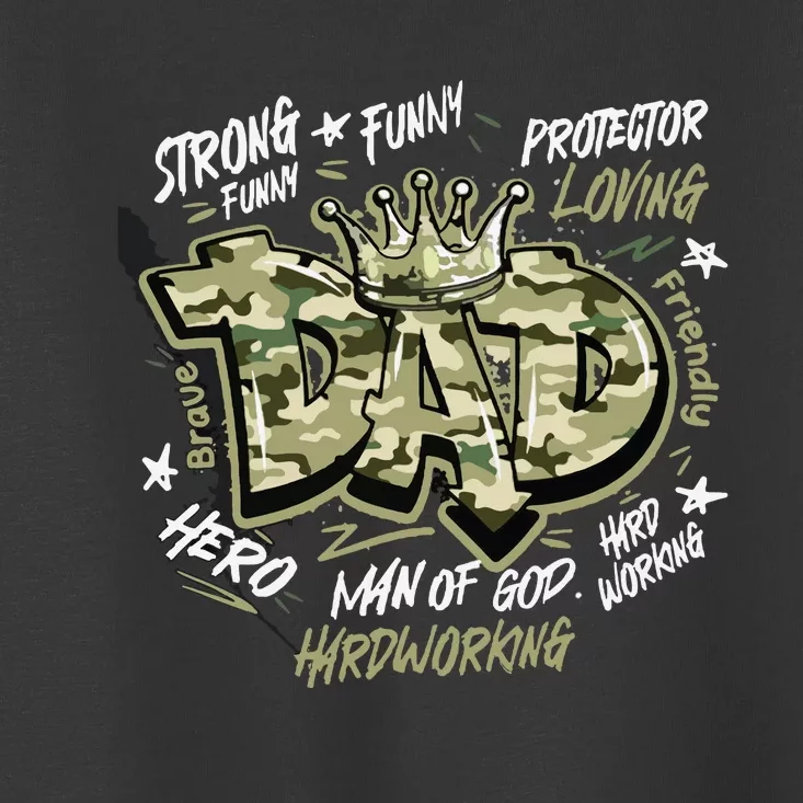 Fathers Day Best Dad Ever Toddler T-Shirt