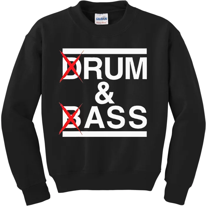 Funny Drum & Bass Rum & Ass Lovers Kids Sweatshirt