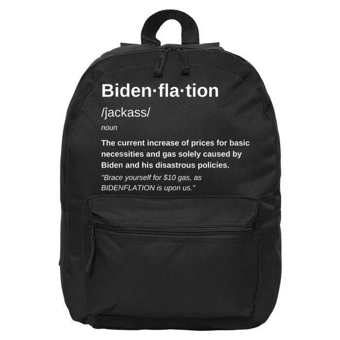 Funny Definition BidenFlation The Cost Of Voting Disaster 16 in Basic Backpack