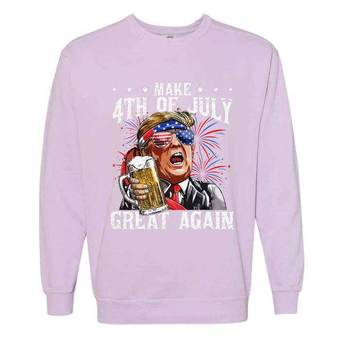 Funny Drinking Beer Party Make 4th Of July Great Again Garment-Dyed Sweatshirt