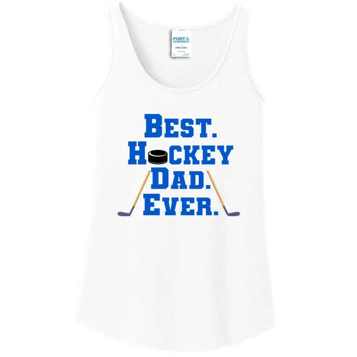 Father's Day Best Hockey Dad Ever Gift Ladies Essential Tank