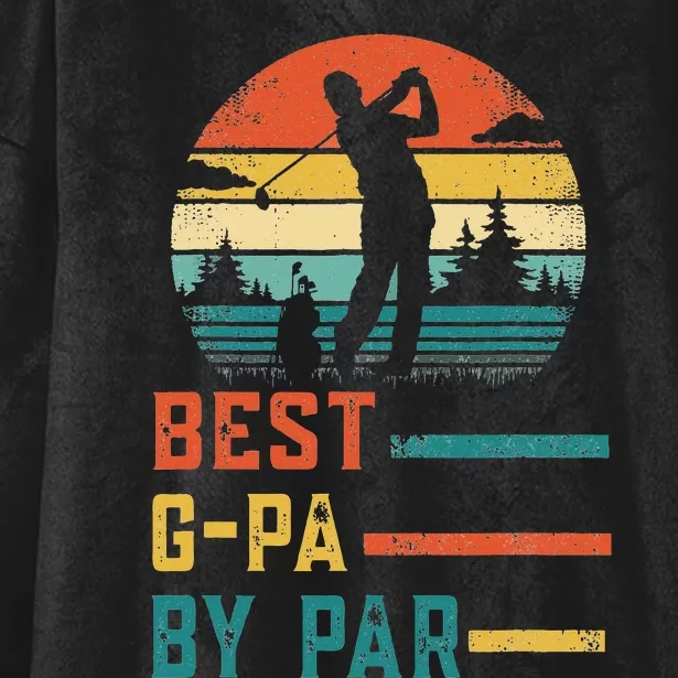 Father's Day Best G-Pa By Par Golf Gifts For Dad Grandpa Hooded Wearable Blanket