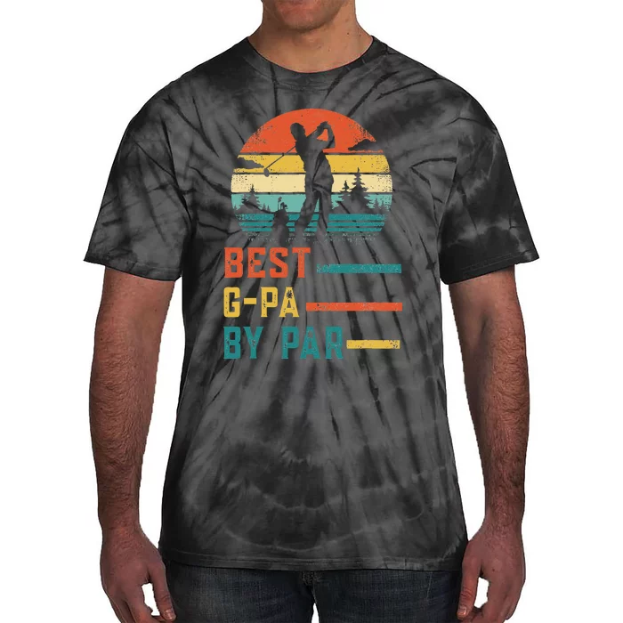 Father's Day Best G-Pa By Par Golf Gifts For Dad Grandpa Tie-Dye T-Shirt