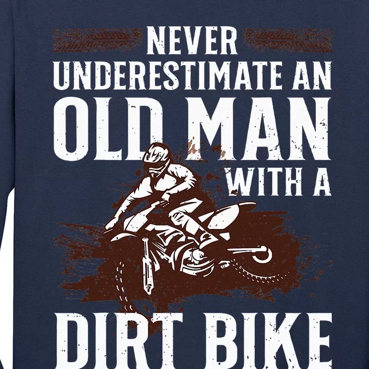 Funny Dirt Bike Art For Dirtbike Lover Men Grandpa Motorbike Tall Long Sleeve T-Shirt