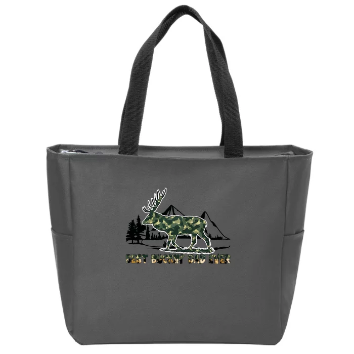 Fathers Day Best Buckin Dad Ever Father Camo Zip Tote Bag