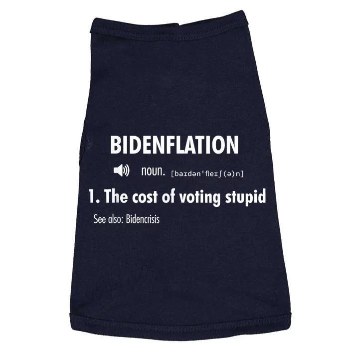 Funny Definition BidenFlation The Cost Of Voting Stupid Doggie Tank