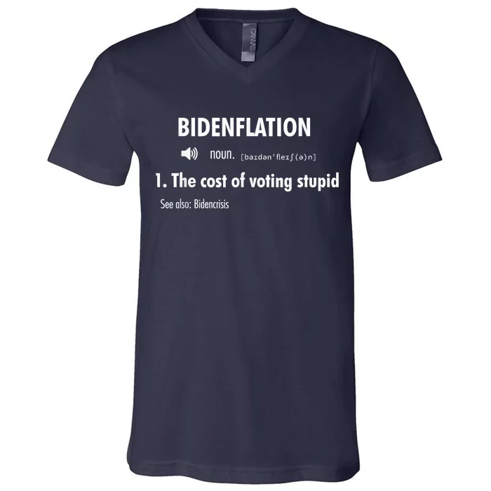 Funny Definition BidenFlation The Cost Of Voting Stupid V-Neck T-Shirt