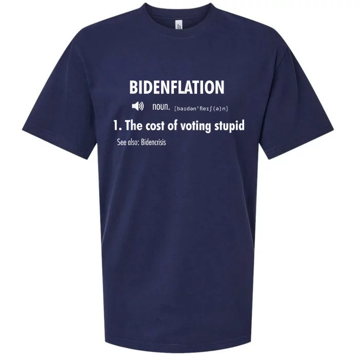 Funny Definition BidenFlation The Cost Of Voting Stupid Sueded Cloud Jersey T-Shirt