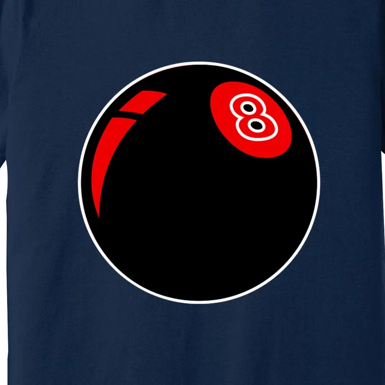 Father's Day BILLIARDS(snooker) 8 Ball Pool Player Gift For Dad Premium T-Shirt