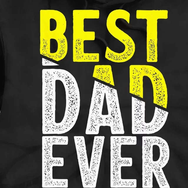 Father Day Best Dad Ever From Daughter Son Mom Tie Dye Hoodie