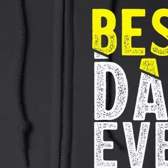 Father Day Best Dad Ever From Daughter Son Mom Full Zip Hoodie