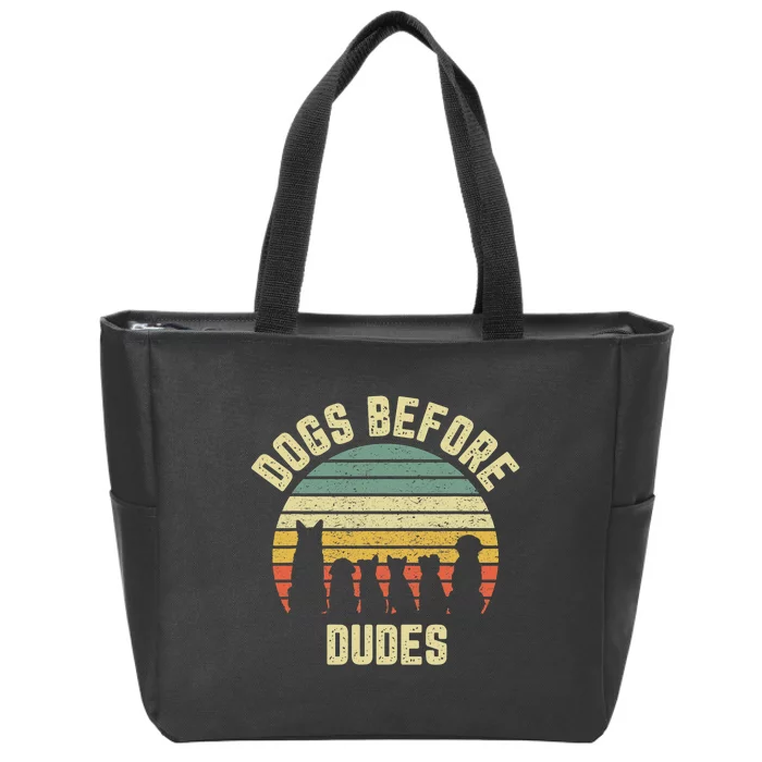 Funny Dogs Before Dudes Dog Lover Zip Tote Bag