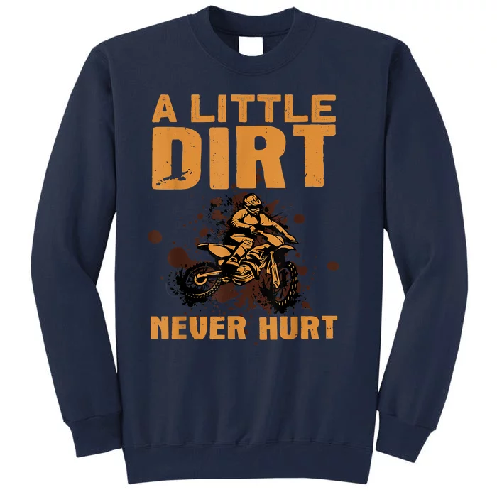 Funny Dirt Bike For Men Women Motocross Dirtbike Lover Tall Sweatshirt