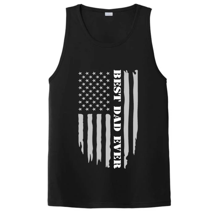 Father's Day Best Dad Ever With Us American Flag Cool Gift Performance Tank