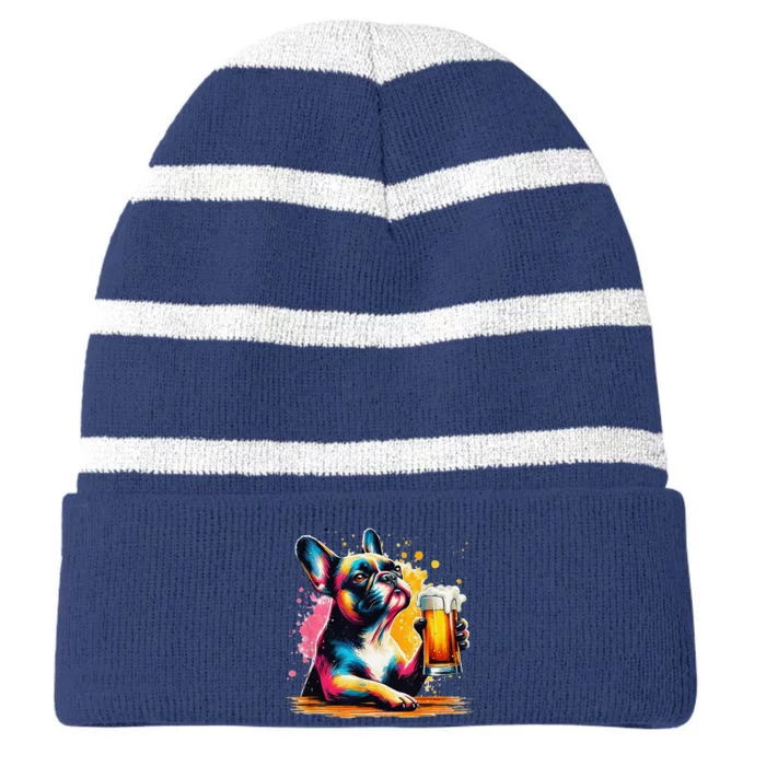 French Dog Beer Drinker Funny French Bulldog Striped Beanie with Solid Band