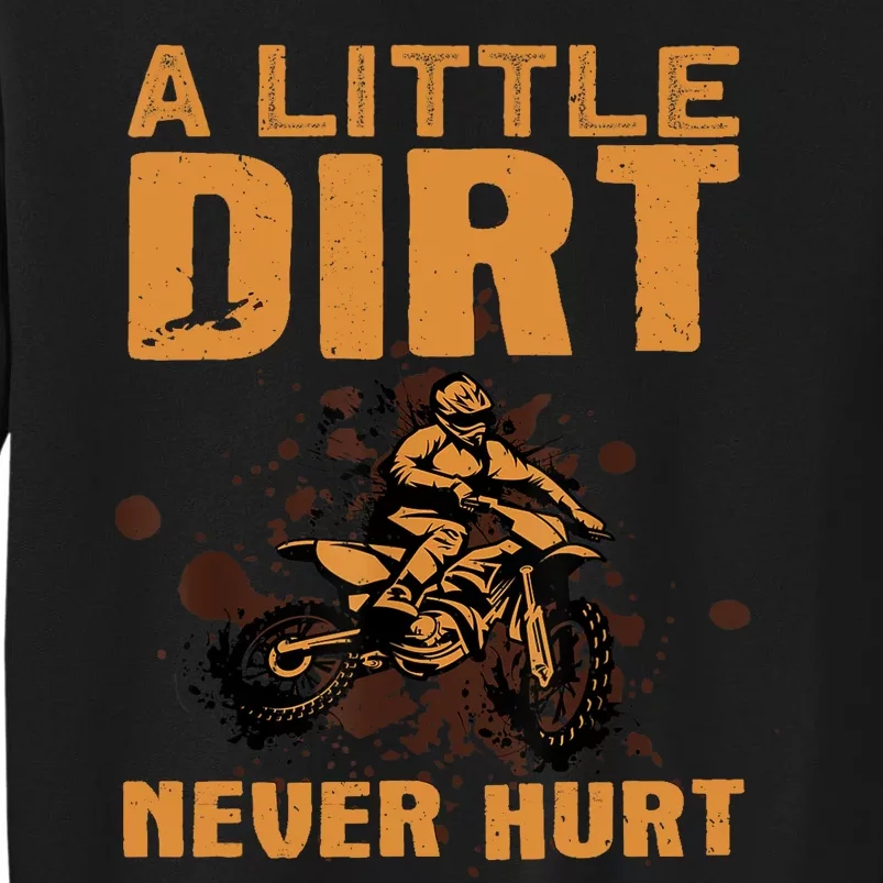 Funny Dirt Bike For Motocross Dirtbike Lover Tall Sweatshirt