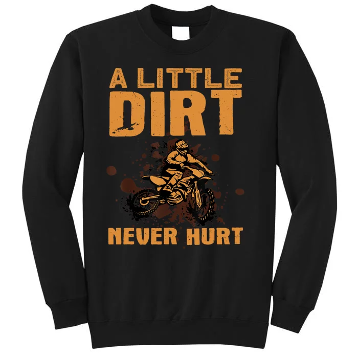 Funny Dirt Bike For Motocross Dirtbike Lover Tall Sweatshirt