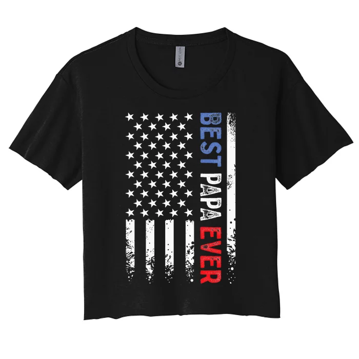 Fathers Day Best Papa Ever With US American Flag Women's Crop Top Tee