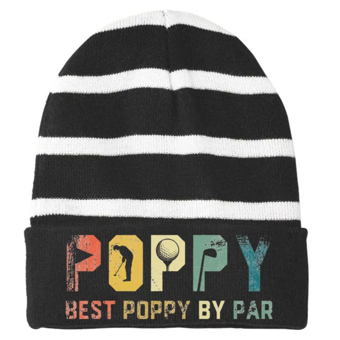 Father's Day Best Poppy By Par Golf Gifts For Dad Grandpa Striped Beanie with Solid Band