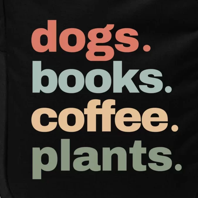 Funny Dogs Books Coffee Plant Lover Gardening Mothers Day Gift Impact Tech Backpack