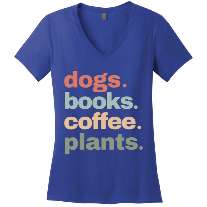 Funny Dogs Books Coffee Plant Lover Gardening Mothers Day Gift Women's V-Neck T-Shirt