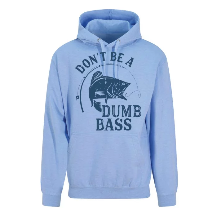 Fishing Dont Be A Dumb Bass Funny Dad Joke Papa Gift Unisex Surf Hoodie