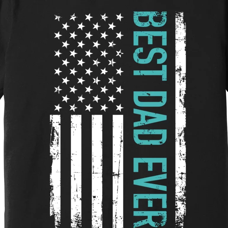 Fathers Day Best Dad Ever With US American Flag Premium T-Shirt