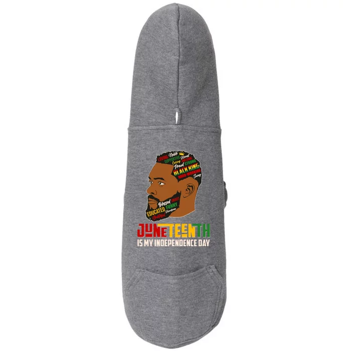 Father's Day Black King Juneteenth Is My Independence Day Doggie 3-End Fleece Hoodie