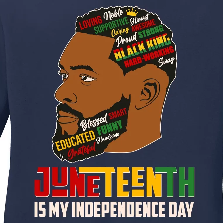 Father's Day Black King Juneteenth Is My Independence Day Ladies Long Sleeve Shirt