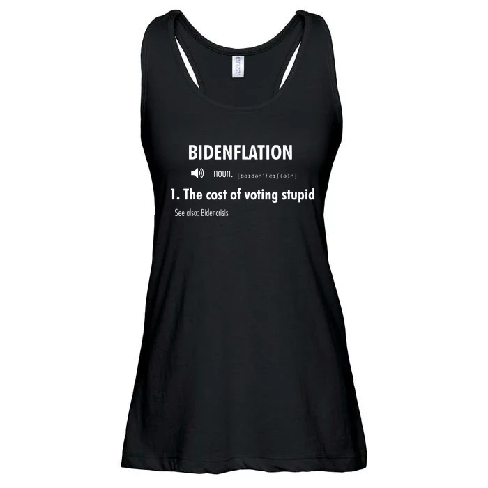 Funny Definition Bidenflation The Cost Of Voting Stupid Ladies Essential Flowy Tank