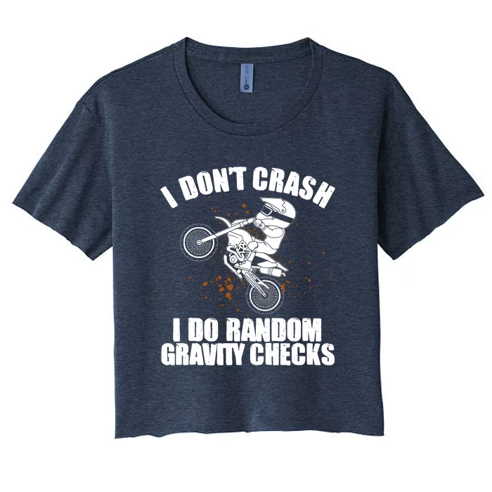 Funny Dirt Bike Gift Boy Random Gravity Checks Motocross Women's Crop Top Tee