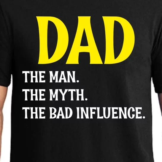 Funny Dad Bad Influence Father Daddy Hilarious Gift Pajama Set