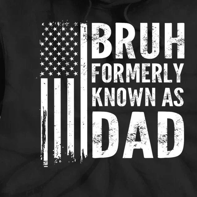 Funny Dad Bruh Formerly Known As Dad Tie Dye Hoodie