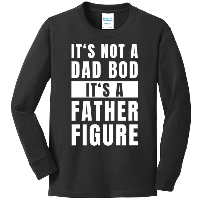 Fathersday Dad Bod Father Figure Joke Kids Long Sleeve Shirt