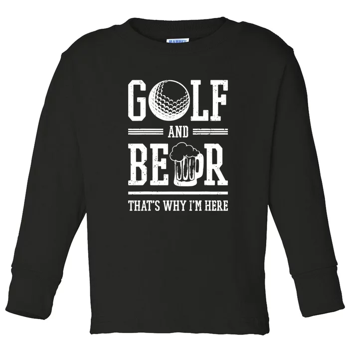 Father's Day Beer Joke Dad Beer Lovers Playing Golf Gift For Dad Toddler Long Sleeve Shirt