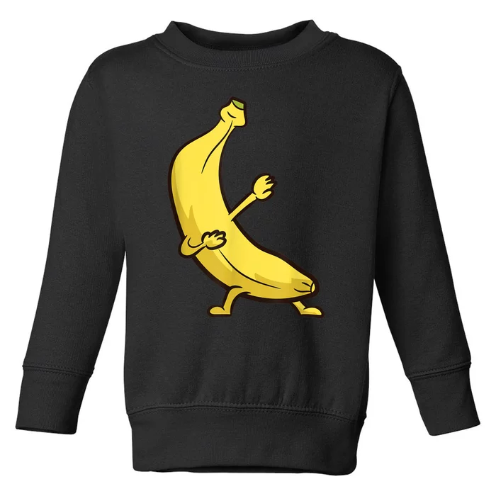 Funny Dabbing Banana Cool Banana Dab Fruit Toddler Sweatshirt