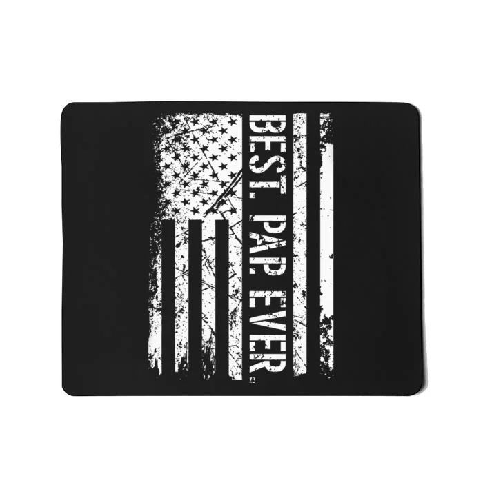 Fathers Day Best Pap Ever American Flag Gift Mousepad